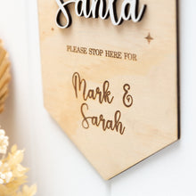Load image into Gallery viewer, Santa Stop Here
