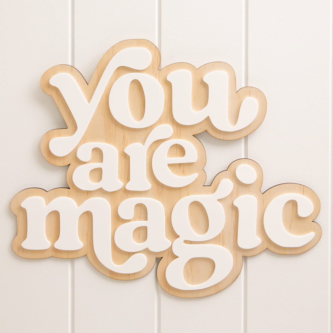 You are magic plaque